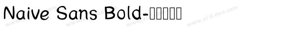 Naive Sans Bold字体转换